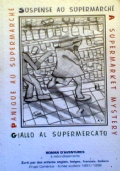 GIALLO AL SUPERMERCATO - Suspense au supermarché - A supermarket …