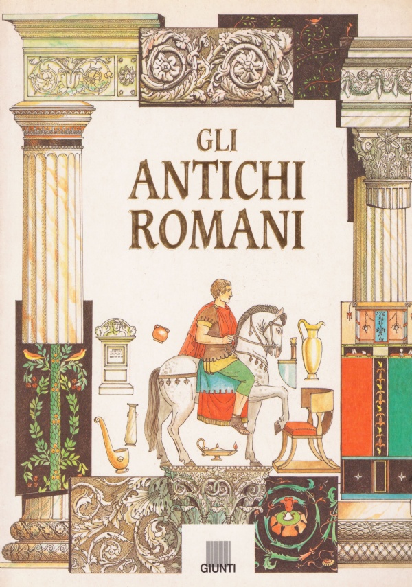 GLI ANTICHI ROMANI
