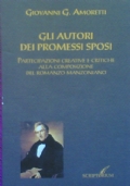 GLI AUTORI DEI PROMESSI SPOSI - Partecipazioni creative e critiche …