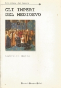 GLI IMPERI DEL MEDIOEVO
