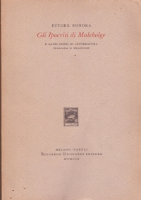 GLI IPOCRITI DI MALEBOLGE e altri saggi di letteratura italiana …