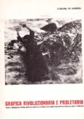 GRAFICA RIVOLUZIONARIA E PROLETARIA. Dalla collezione d’arte dell’Accademia di Belle …