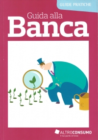 GUIDA ALLA BANCA