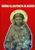 GUIDA ILLUSTRATA DI ASSISI