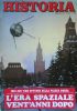HISTORIA n. 229 del GENNAIO 1977: 1957-1977 UNO SPUTNIK SULLA …