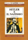 HITLER E IL NAZISMO (100 pagine Il Sapere 1500 lire …