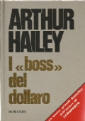 I BOSS DEL DOLLARO