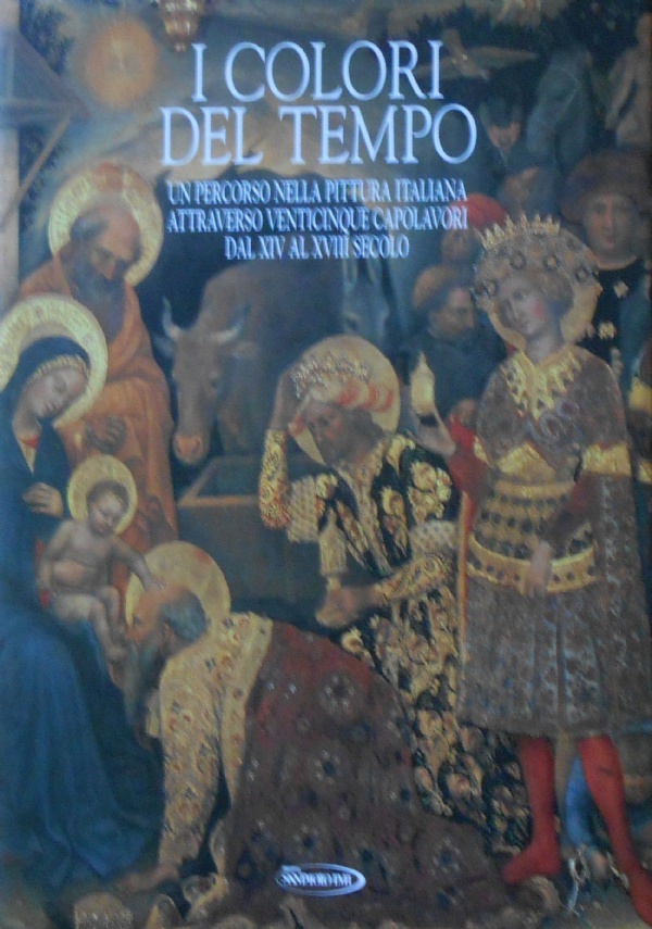 I COLORI DEL TEMPO 1. Un percorso nella pittura italiana …