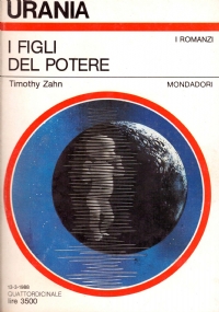 I FIGLI DEL POTERE (Urania I Romanzi n. 1070)