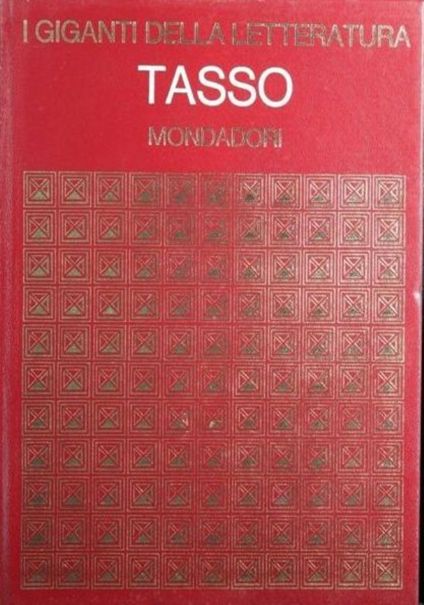 I giganti della letteratura n. 6: TORQUATO TASSO