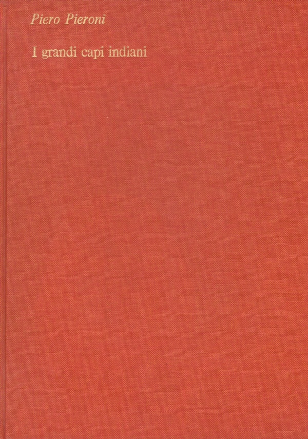 I GRANDI CAPI INDIANI