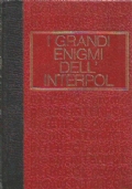I GRANDI ENIGMI DELL’INTERPOL . Dossier n. 1 - 2 …