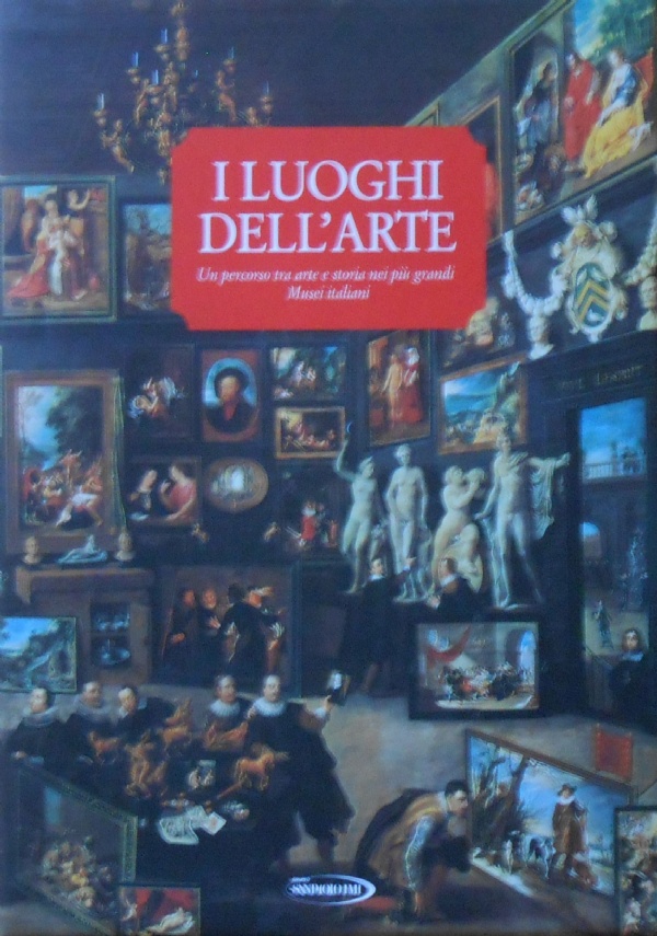 I LUOGHI DELL’ARTE. Un percorso tra arte e storia nei …