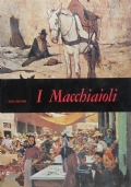 I MACCHIAIOLI