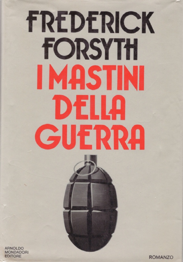 I MASTINI DELLA GUERRA