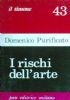 I RISCHI DELL’ARTE