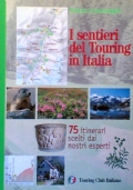 I SENTIERI DEL TOURING IN ITALIA