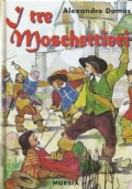 I TRE MOSCHETTIERI