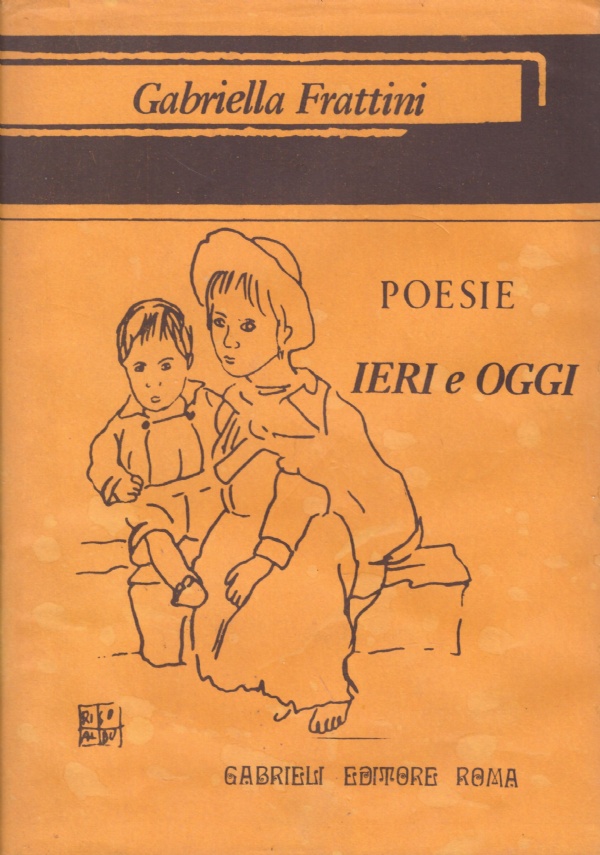 IERI E OGGI Poesie