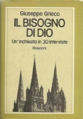 IL BISOGNO DI DIO. Un’inchiesta in 30 interviste