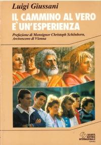 IL CAMMINO AL VERO E’ UN’ESPERIENZA