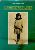 IL CAMMINO NELL’AMORE