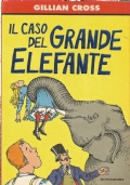 IL CASO DEL GRANDE ELEFANTE