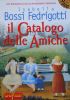 IL CATALOGO DELLE AMICHE .