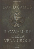 IL CAVALIERE DELLA VERA CROCE