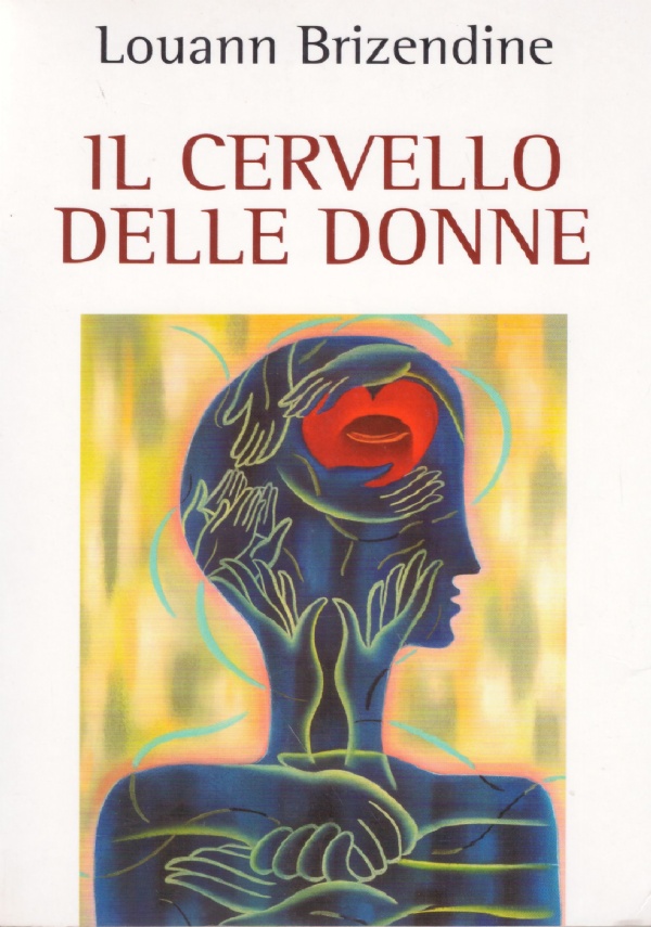 IL CERVELLO DELLE DONNE