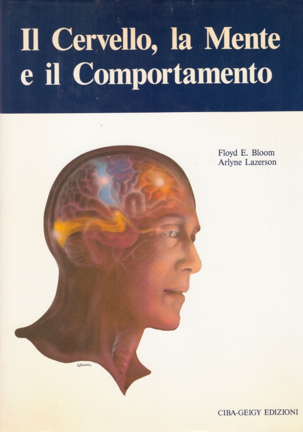 IL CERVELLO, LA MENTE E IL COMPORTAMENTO