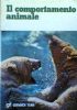 IL COMPORTAMENTO ANIMALE
