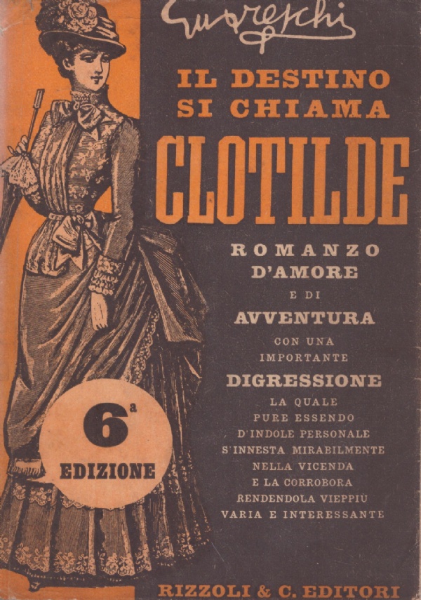 IL DESTINO SI CHIAMA CLOTILDE