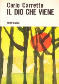 IL DIO CHE VIENE