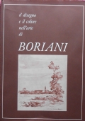 IL DISEGNO E IL COLORE NELL’ARTE DI BORIANI (Federico)
