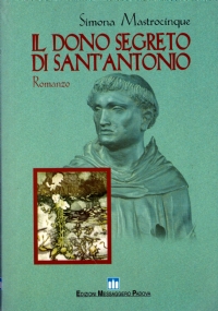 IL DONO DI SANT’ANTONIO