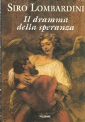 IL DRAMMA DELLA SPERANZA