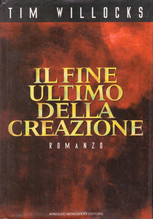 IL FINE ULTIMO DELLA CREAZIONE