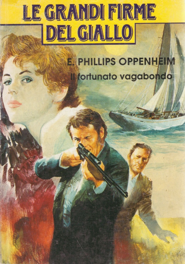 IL FORTUNATO VAGABONDO (Le grandi firme del giallo n. 12)