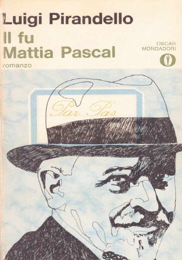 IL FU MATTIA PASCAL