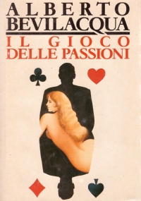 IL GIOCO DELLE PASSIONI