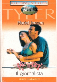 IL GIORNALISTA (Serial Harmony Ritorno a Tyler n. SH 101)