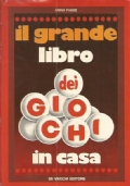 IL GRANDE LIBRO DEI GIOCHI IN CASA