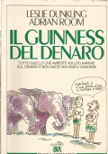 IL GUINNESS DEL DENARO - Tutto quello che avreste voluto …