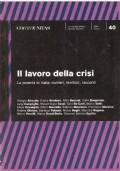 IL LAVORO DELLA CRISI. La povertà in Italia: numeri, territori, …