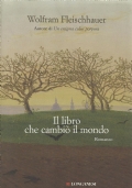 IL LIBRO CHE CAMBIO’ IL MONDO