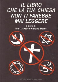 IL LIBRO CHE LA TUA CHIESA NON TI FAREBBE MAI …