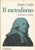 IL METODISMO - Sommario storico