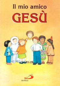 IL MIO AMICO GESU’