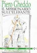 IL MISSIONARIO SULL’ELEFANTE